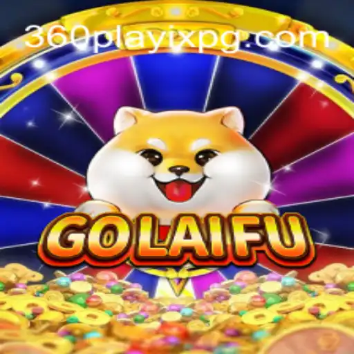 Descobrindo o Universo de GoLaiFu: O Novo Fenômeno Gaming impulsionado pela 360playix
